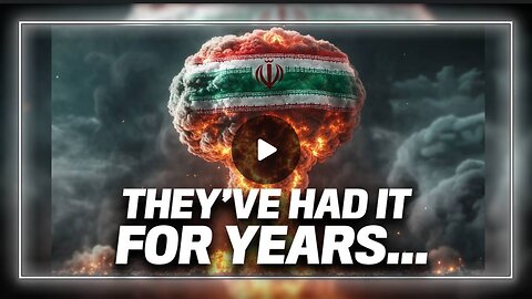 US Intel, Attack by the US on Iran Will Force Regime to Finish Their Bomb & Use It
