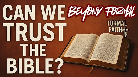 Formal Faith: 5 Pillars of Trusting The Bible