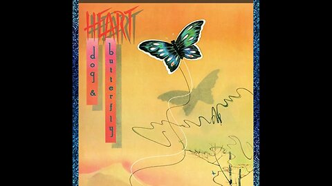 Heart - Dog & Butterfly (1978) [Full Album] Vinyl Rip