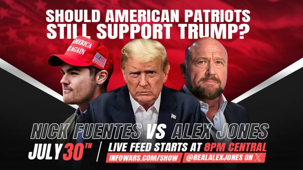 Full Alex Jones. Vs Nick Fuentes Debate - 7/30/2025