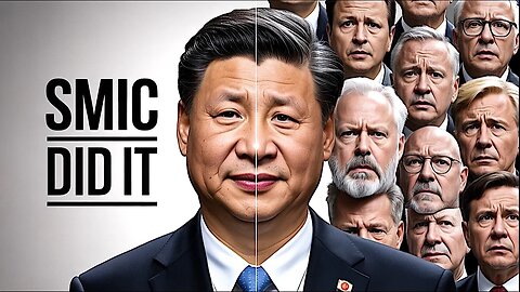 SMIC DID IT: Leaving the West Scrambling for Answers!