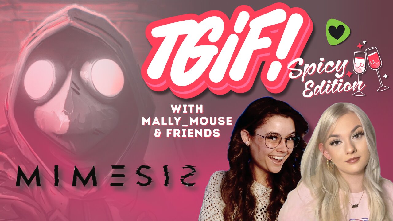 *Spicy* Friend Friday with Mally_Mouse!! 💚✨