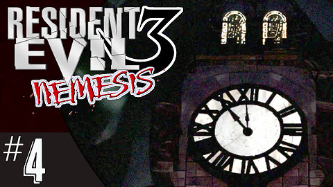 Resident Evil 3: Nemesis (part 4) | Clock Tower