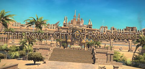 Final Fantasy 14 The Royal City of Rabanastre Raid