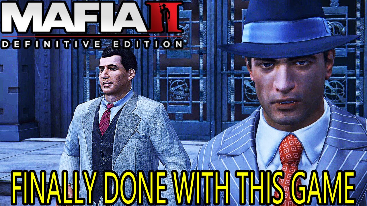 Mafia 2 Definitive Edition Part 4 Everyone Wants Me Dead The End HARDMODE NO COMMENTARY