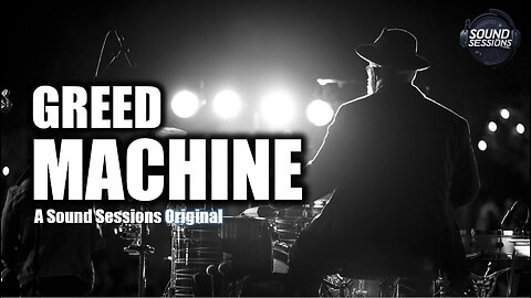 Greed Machine