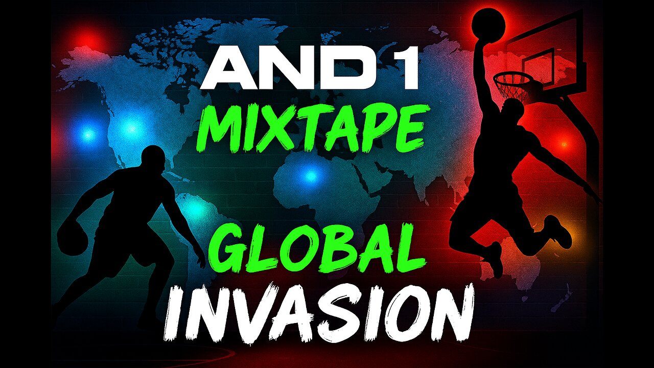 And1 Mixtape Global Invasion