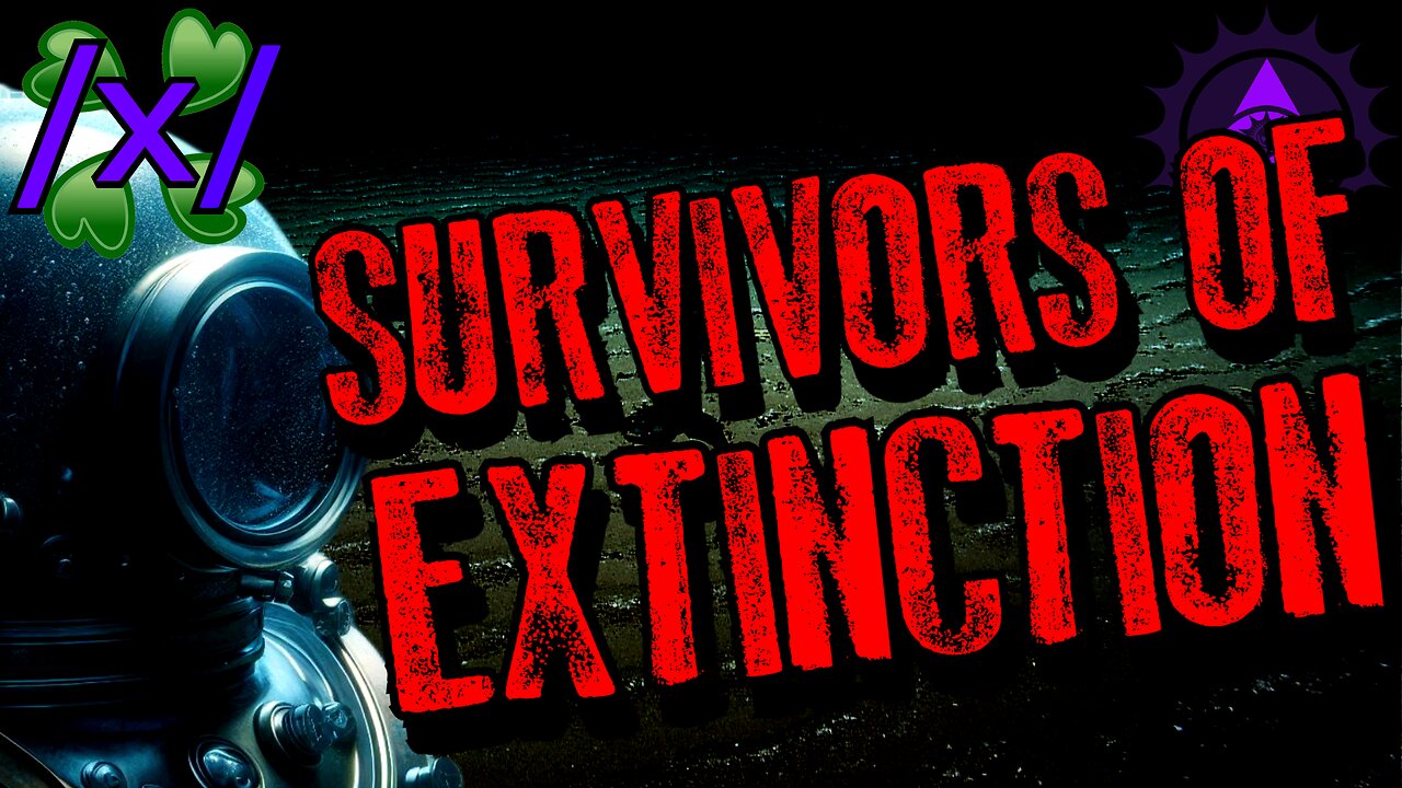 Marine Biologists Reveal Survivors of Mass Extinction | 4chan /x/ Ocean Greentext Stories Thread