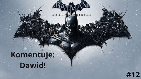 Zagrajmy w Batman Arkham Origins Odcinek#12| Joker za kratkami!