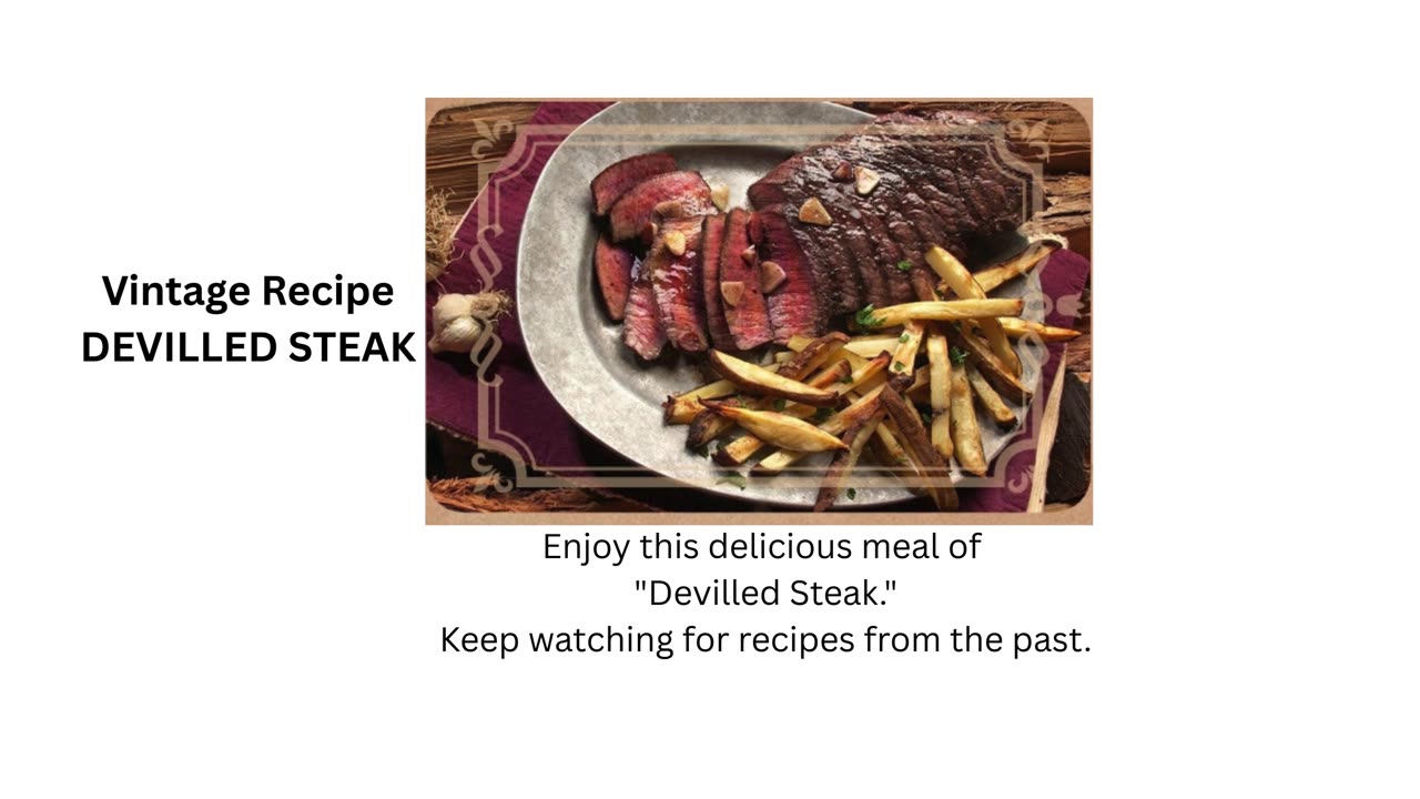 Vintage Recipe-DEVILLED STEAK.