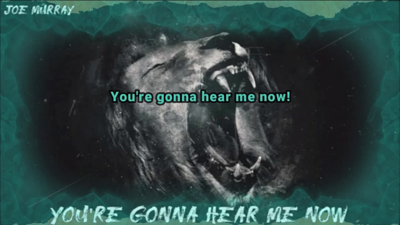 Joe Murray - You're Gonna Hear Me Now (LYRICS) (RE-MASTERED AUDIO)