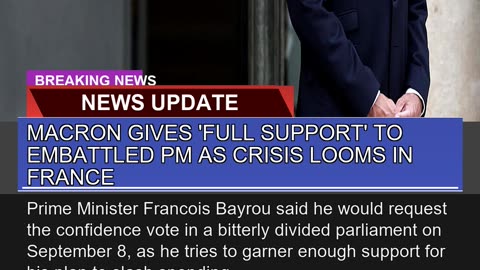 Macron Gives Full Support to Embattled Pm as Cri