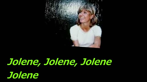 Olivia Newton-John - Jolene - Lyrics