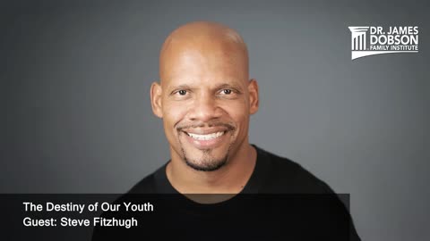 The Destiny of Our Youth with Guest Steve Fitzhugh
