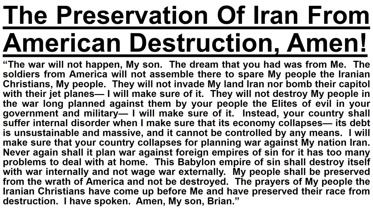 The Preservation Of Iran From American Destruction, Amen!