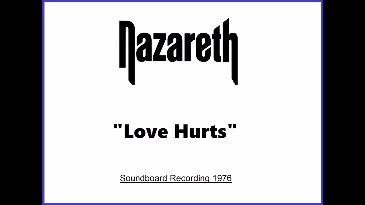 Nazareth - Love Hurts (Live in Portland, Oregon 1976) Soundboard