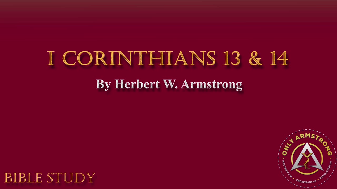 I Corinthians 13 & 14