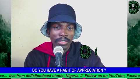 DO YOU HAVE A HABIT OF APPRECIATION