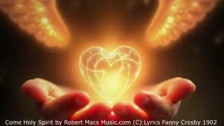 Come Holy Spirit