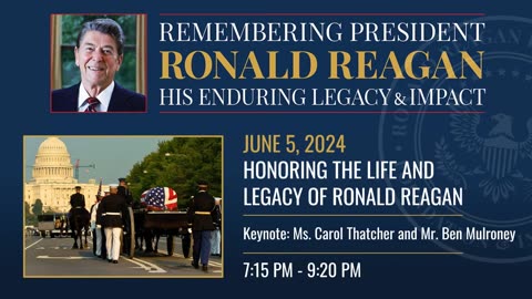 Honoring The Life and Legacy of Ronald Reagan - Entire Dinner Program