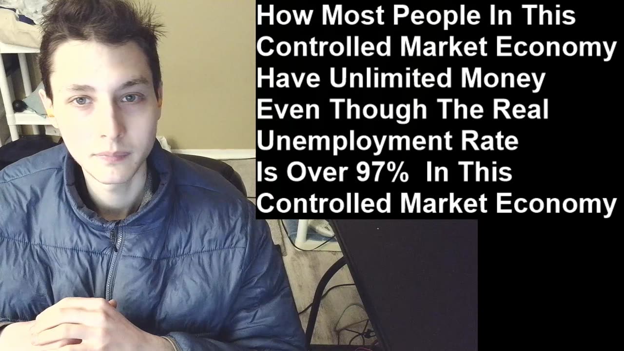 How Most People In This Economy Have Unlimited Money Even Though The Unemployment Rate Is Over 97%
