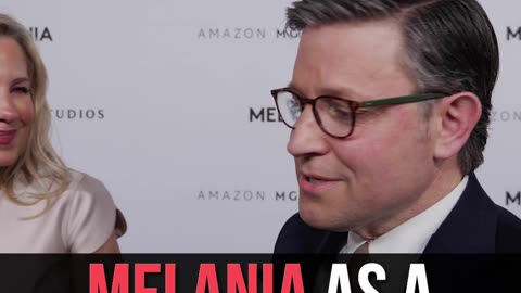 Speaker Johnson on "Melania" Premiere: Wish All Americans Could Know Her as We Do