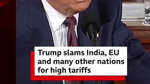 Donald Trump slams India, EU and other nations for high tariffs BBC News India