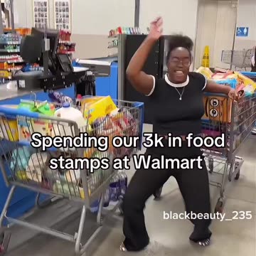 American woman celebrates going to Walmart and spending $3,000 on EBT Food Stamps
