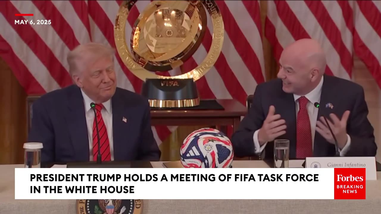 First Meeting of the White House FIFA Task Force, May 6, 2025