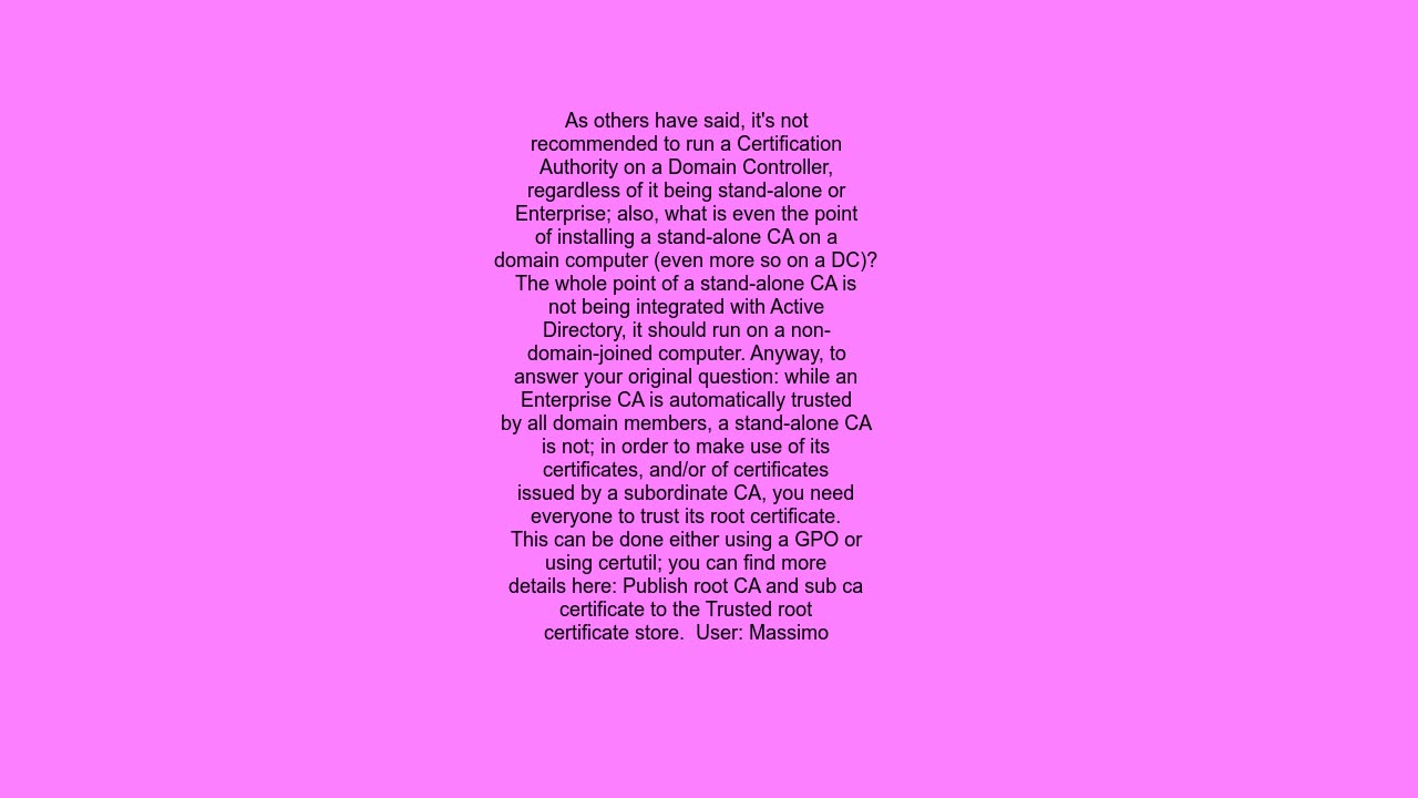Can Standalone (online) CA + Subordinate Enterprise CA configuration issue valid intranet SSL certs