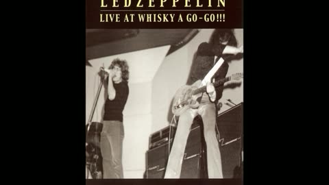 Led Zeppelin 1969-01-05 Whiskey A Go-Go, Los Angeles, CA