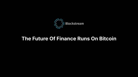 Blockstream's Next Chapter: Building the Future of Bitcoin with Self-Sovereignty, Security, & Scale