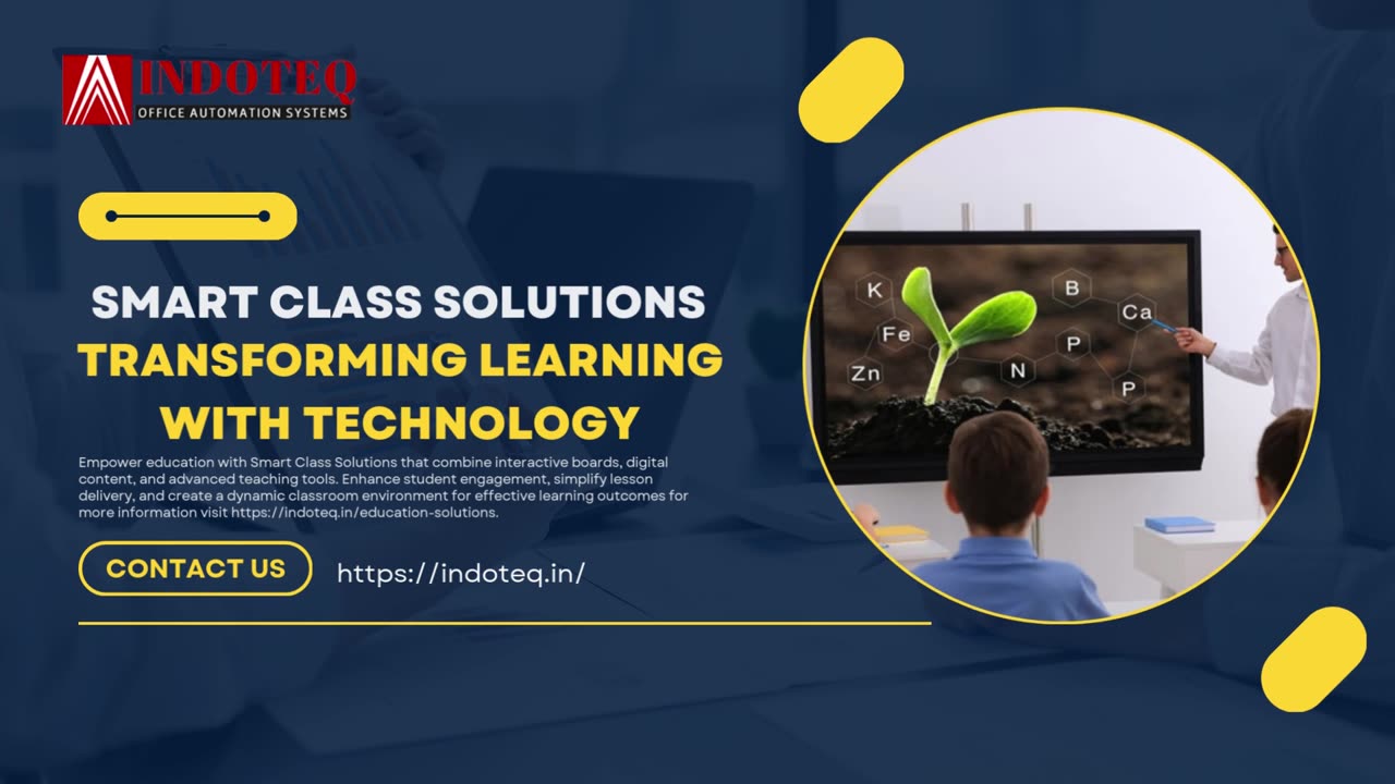 Smart Class Solutions – Transforming Learning with Technology