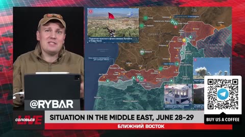 ❗️🌍🎞 🎣 Rybar Highlights of the Middle East on Jun.30, 2025