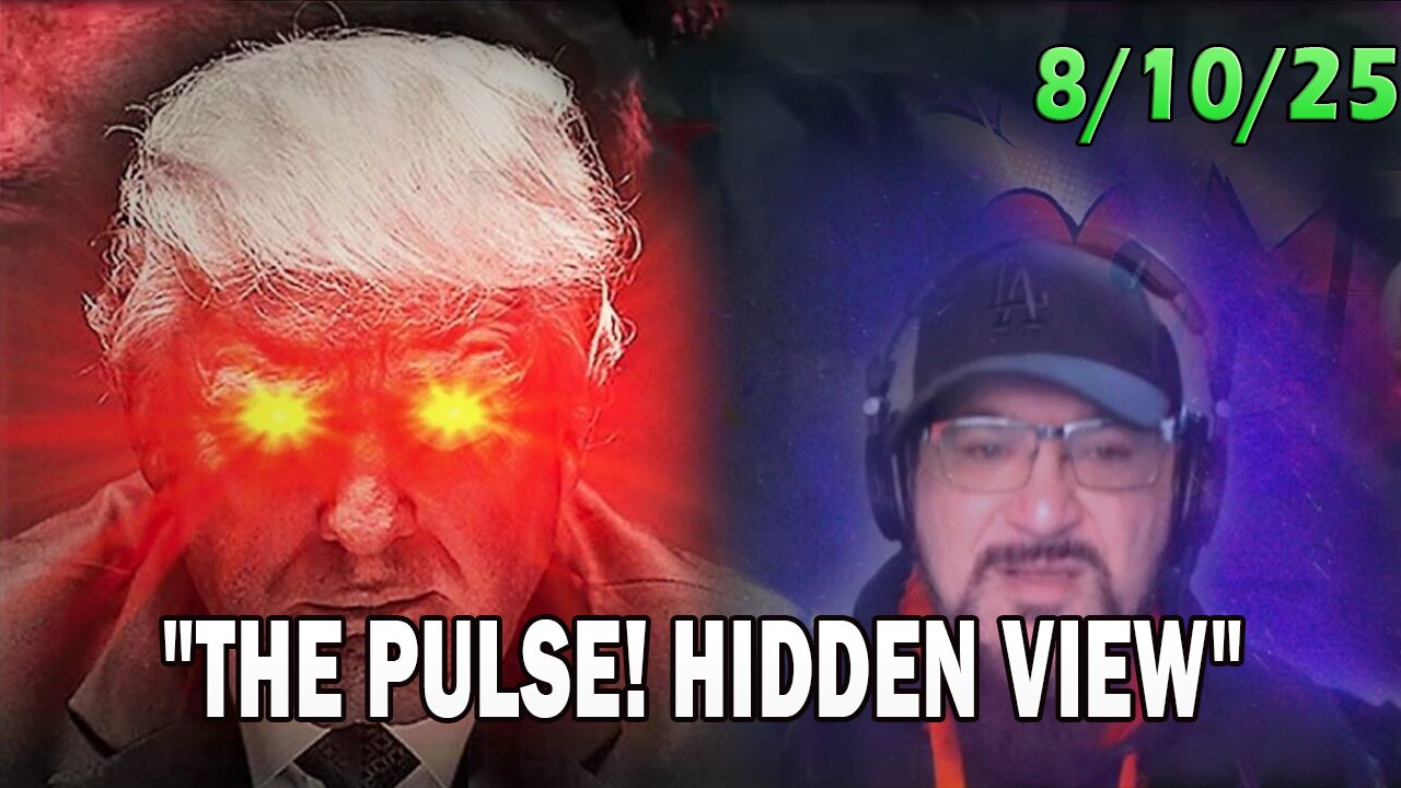 Major Decode Update Today 08.10.25: "THE PULSE! HIDDEN VIEW WITH FCB D3CODE"