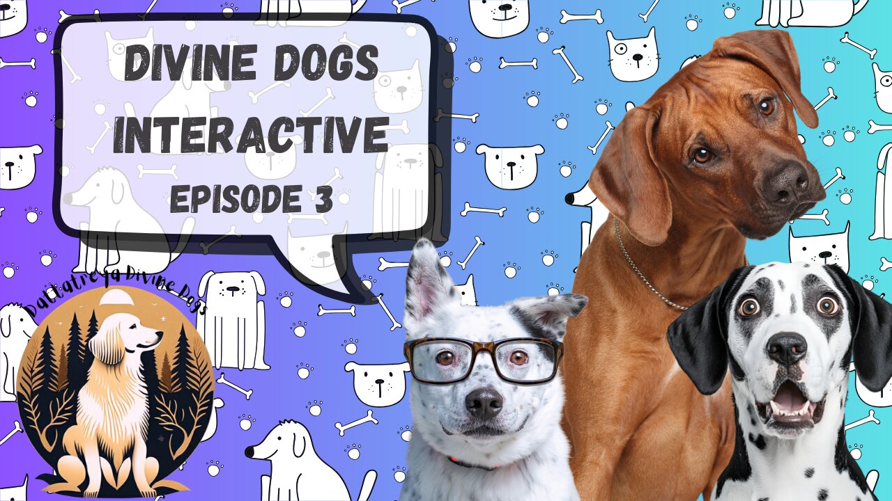 Divine Dogs Interactive Ep 3