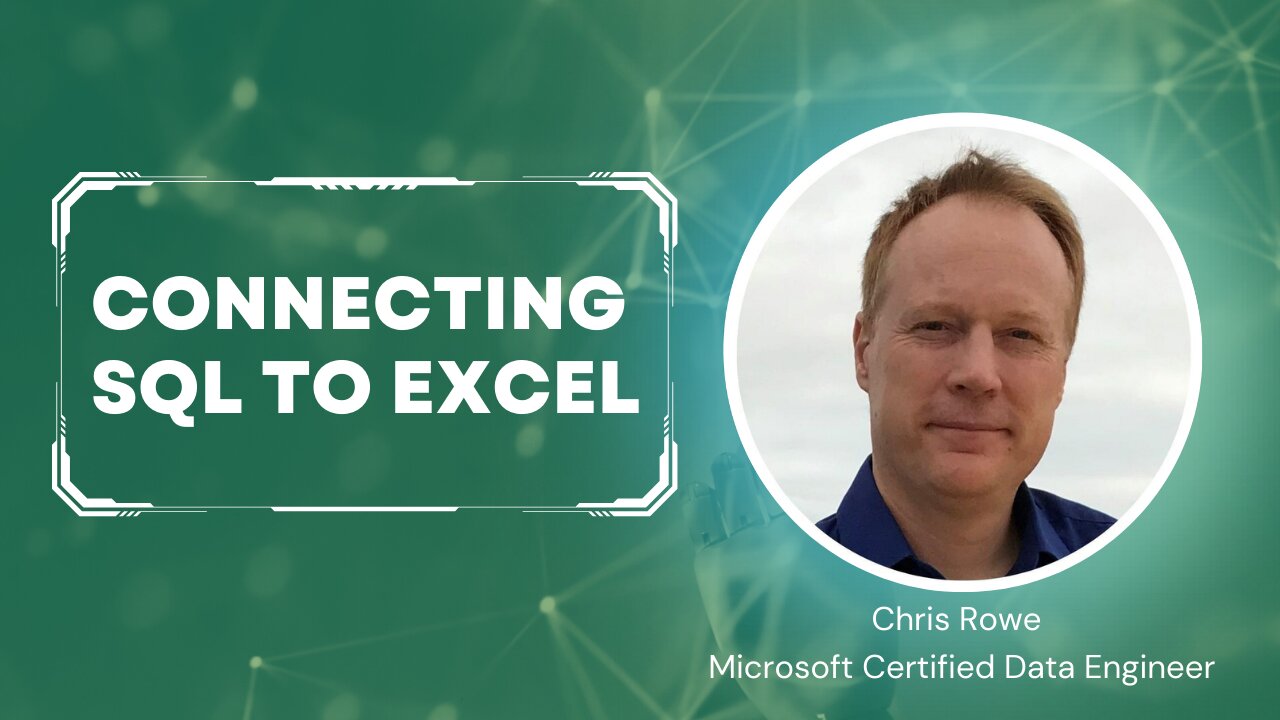 Bonus Episode 3 - Connecting SQL To Excel