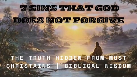 7 Sins That GOD does not forgive
