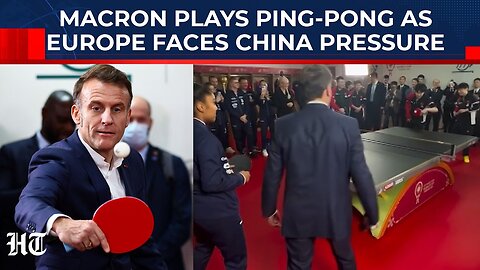 Macron Chooses Table Tennis Over Tough Talk With Xi on Ukraine, Joins Olympic Medalist in Chengdu?