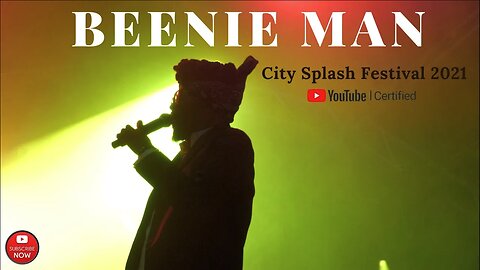 Official Dancehall King Beenie Man @ City Splash Festival 2021
