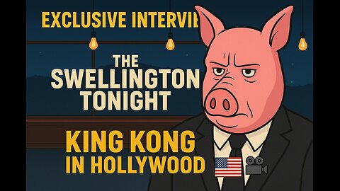 The Swellington Tonight: King Kong Speaks Out | Cat Massage & Late-Night Madness”