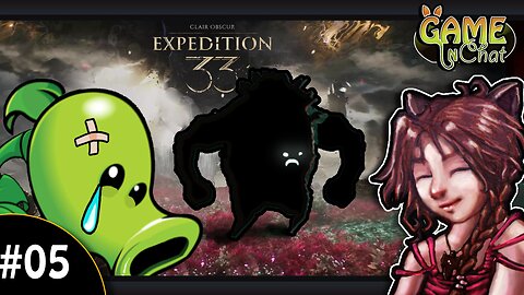Clair Obscur Expedition 33 #05 🌹🌅 "No step on Lawn!" D:< 👿🦧
