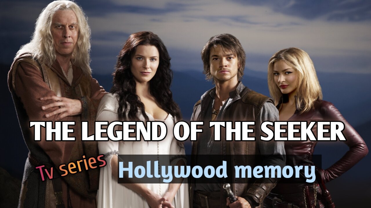 The legend of the seeker|TV series 2008