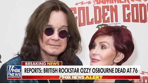 BREAKING: Legendary Rocker Ozzy Osbourne Dead at 76 ~ Fox News 7.22.25