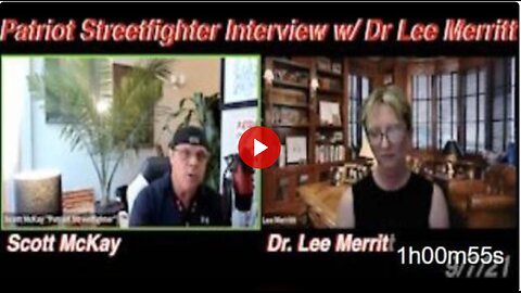 Patriot Streetfighter Interview w/ Dr Lee Merritt, The Faux Pandemic
