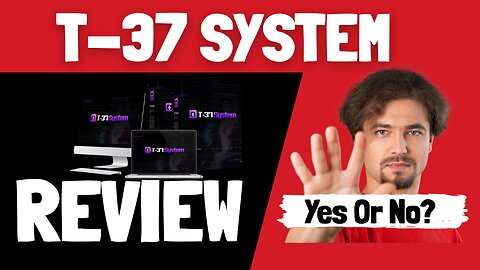 T-37 System Review ⚠️ {WARNING} Legit Or Scam? Exposed!