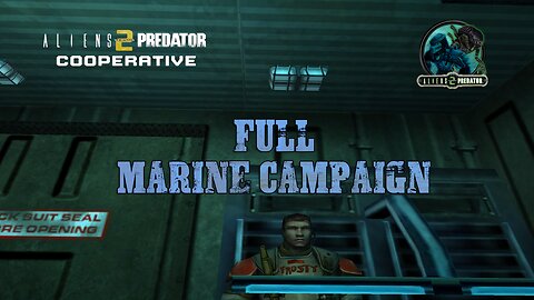 Aliens vs. Predator 2 - COOPERATIVE MOD | FULL MARINE CAMPAIGN | AVPUNKNOWN