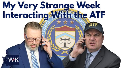 My Very Strange Week Interacting With the ATF