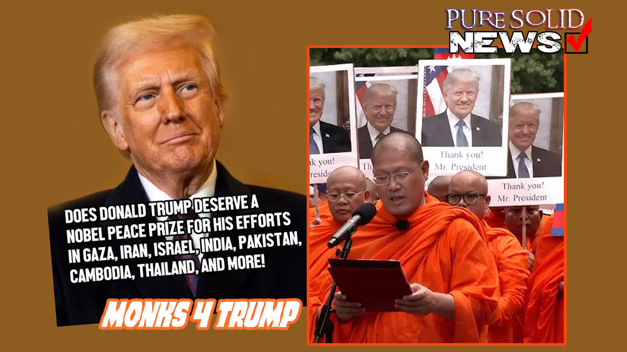 Cambodian monks supporting Trump for Nobel peace prize