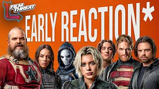 THUNDERBOLTS* EARLY REACTIONS | Film Threat After Dark